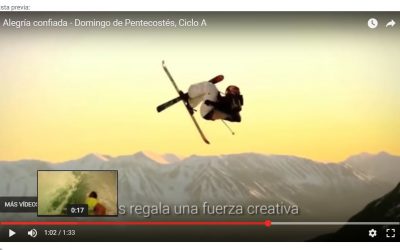 ‘Quiero ver’ el vídeo EVD de Pentecostés · Y la homilía de Chava