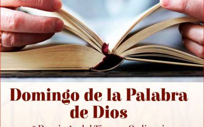 26 DE ENERO «DOMINGO DE LA PALABRA DE DIOS»  EVD nos oferece materiales para la celebración